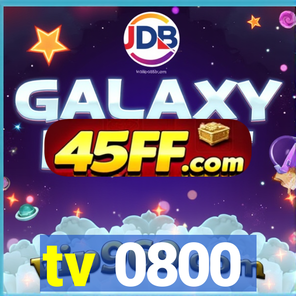 tv 0800